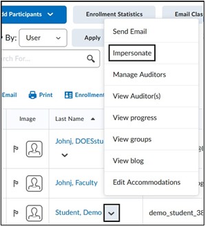 Select the drop-down arrow. Select Impersonate. 