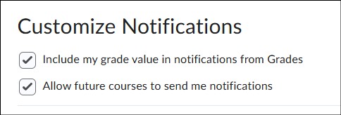 Customize notification settings.
