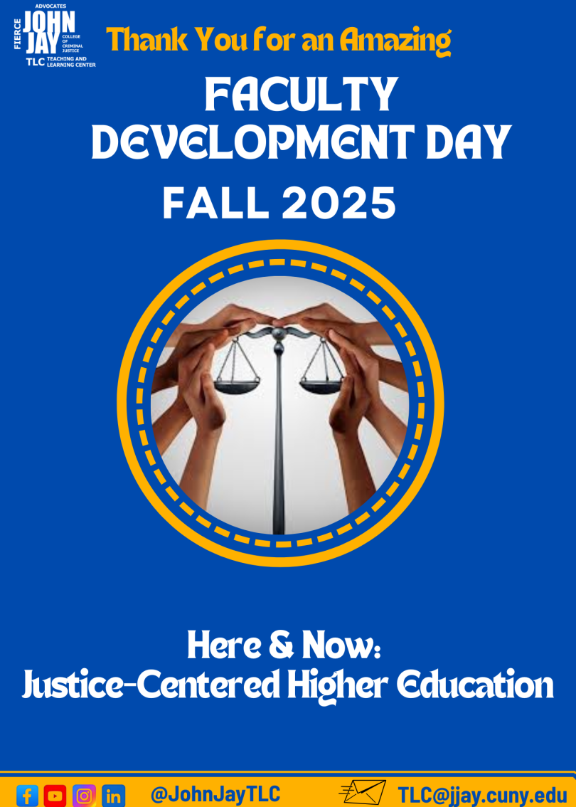Fall 2025 Faculty Development Day thank you image with white text on a blue background. The center image shows a circle with hands in diverse skin hues framing the scales of justice.