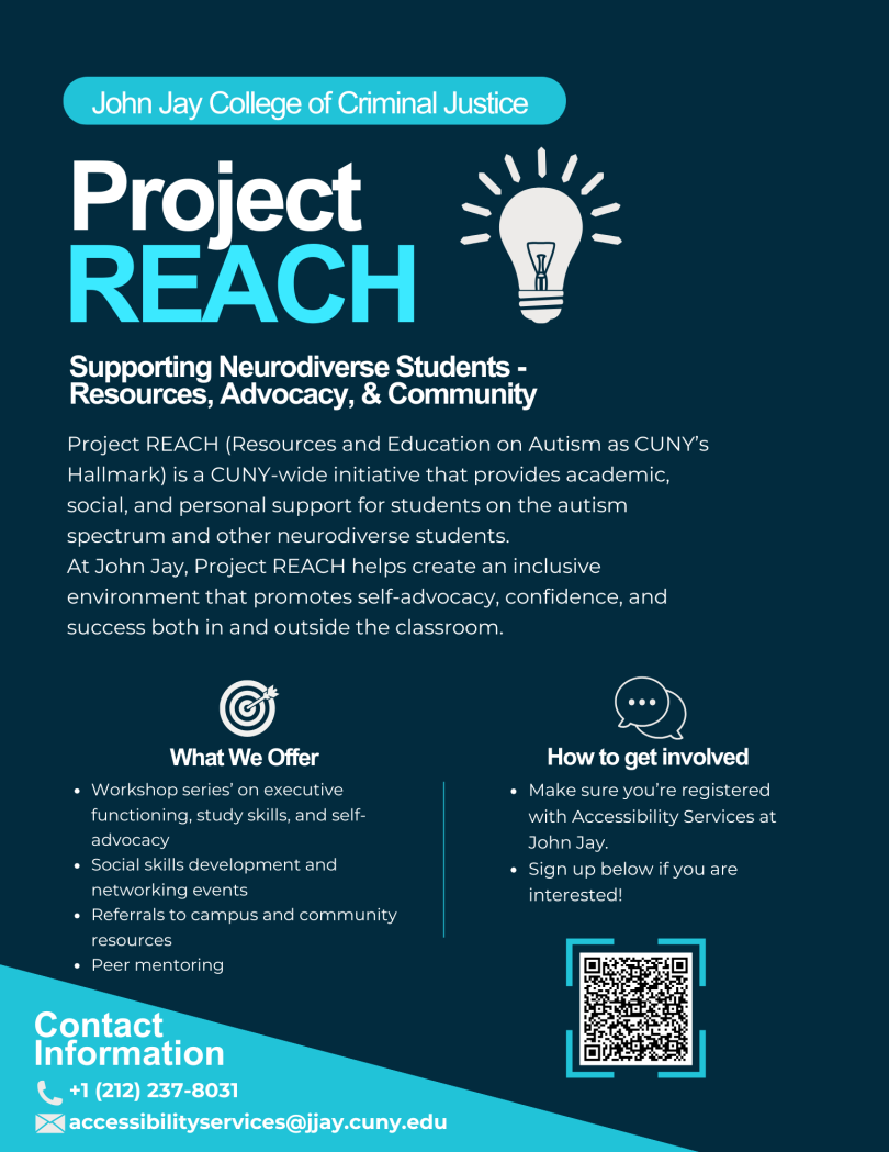roject REACH (Resources and Education on Autism as CUNY’s Hallmark) is a CUNY-wide initiative that provides academic, social, and personal support for students on the autism spectrum and other neurodiverse students.