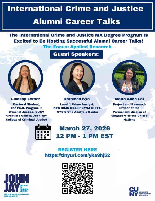 Flyer of International Crime and Justice Alumni Career Talk March 27